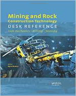 MINING AND ROCK CONSTRUCTION TECHNOLOGY DESK REFERENCE