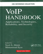 VOIP HANDBOOK APPLICATIONS TECHNOLOGIES RELIABILITY AND SECURITY (INDIAN REPRINT)
